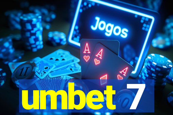 umbet 7